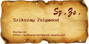 Szikszay Zsigmond névjegykártya